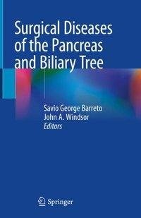 Surgical Diseases of the Pancreas and Biliary Tree