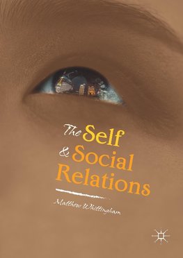 The Self and Social Relations