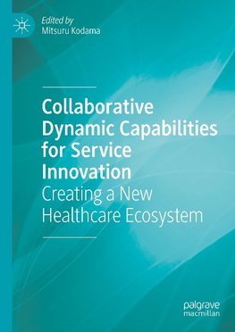 Collaborative Dynamic Capabilities for Service Innovation