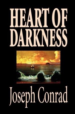 Heart of Darkness by Joseph Conrad, Fiction, Classics, Literary