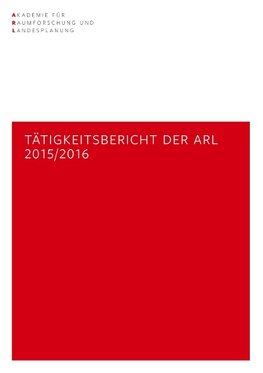 Tätigkeitsbericht der ARL 2015/2016