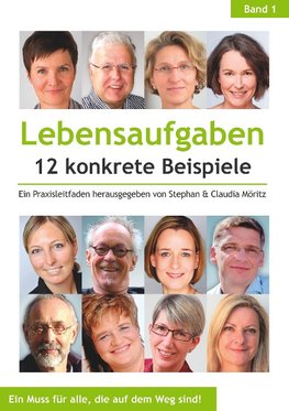 Lebensaufgaben - 12 konkrete Beispiele