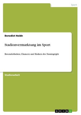 Stadionvermarktung im Sport