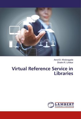 Virtual Reference Service in Libraries