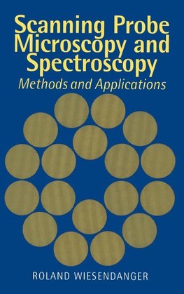 Scanning Probe Microscopy and Spectroscopy