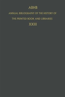 Annual Bibliography of the History of the Printed Book and Libraries