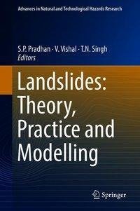 Landslides: Theory, Practice and Modelling