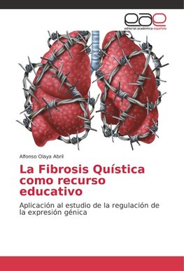 La Fibrosis Quística como recurso educativo