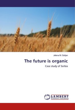 The future is organic