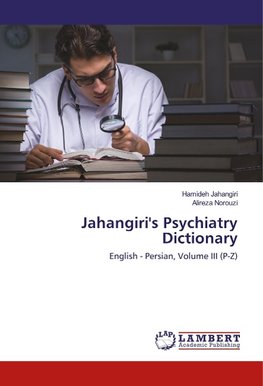 Jahangiri's Psychiatry Dictionary