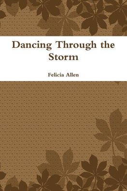 Dancing Through the Storm