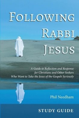 Following Rabbi Jesus, Study Guide