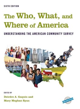 The Who, What, and Where of America