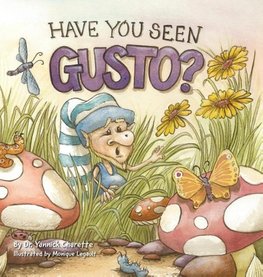 Have You Seen Gusto?