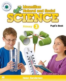 Macmillan Natural and Social Science. Level 3 / Pupil's Book