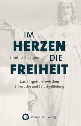 Im Herzen die Freiheit