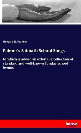 Palmer's Sabbath School Songs