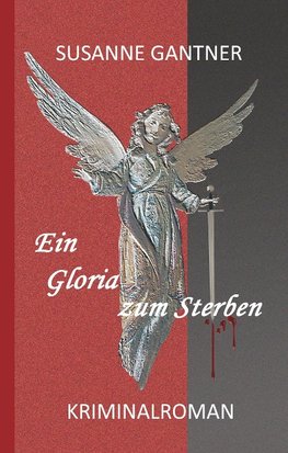 Ein Gloria zum Sterben