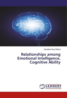 Relationships among Emotional Intelligence, Cognitive Ability