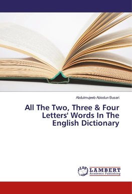 All The Two, Three & Four Letters' Words In The English Dictionary