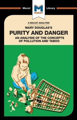 An Analysis of Mary Douglas's Purity and Danger