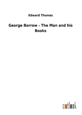 George Borrow - The Man and his Books