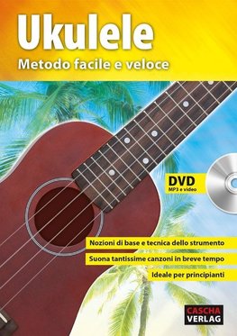 Ukulele - Metodo facile e veloce