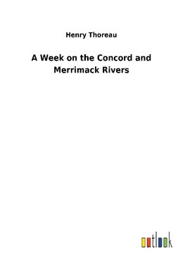 A Week on the Concord and Merrimack Rivers