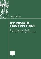 Brasilianische und deutsche Wirklichkeiten