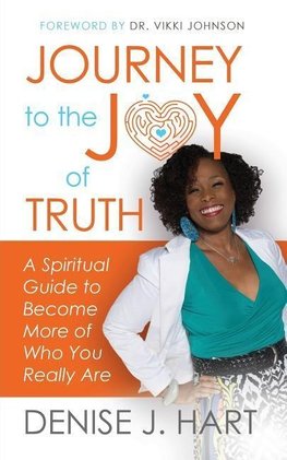 Journey to the Joy of Truth