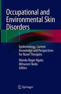 Occupational and Environmental Skin Disorders