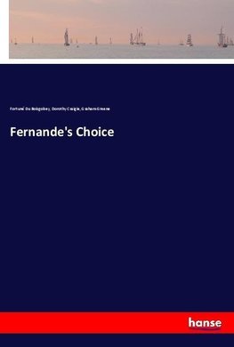 Fernande's Choice