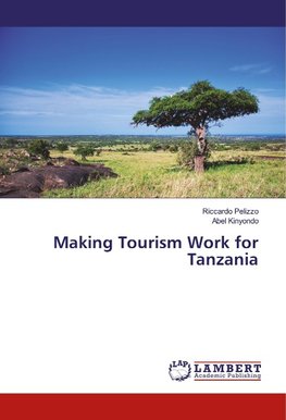 Making Tourism Work for Tanzania