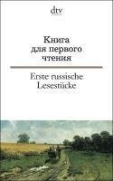 Erste russische Lesestücke / Kniga dlja pervogo ctenija