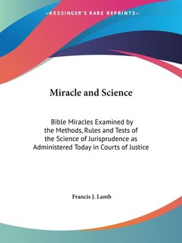 Miracle and Science