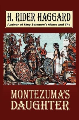 Montezuma's Daughter