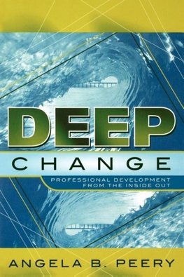 Deep Change