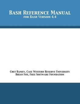 Bash Reference Manual