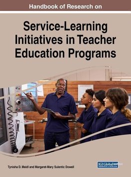 Handbook of Research on Service-Learning Initiatives in Teacher Education Programs