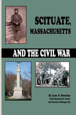 Scituate Massachusetts and the Civil War