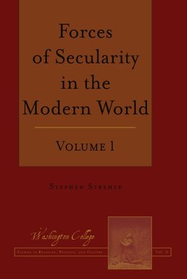 Forces of Secularity in the Modern World