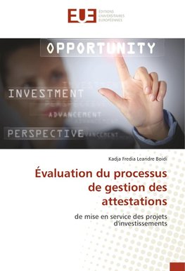 Évaluation du processus de gestion des attestations