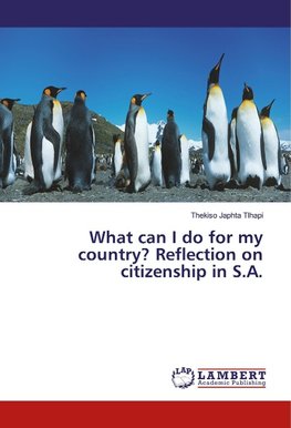 What can I do for my country? Reflection on citizenship in S.A.