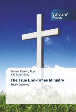 The True End-Times Ministry