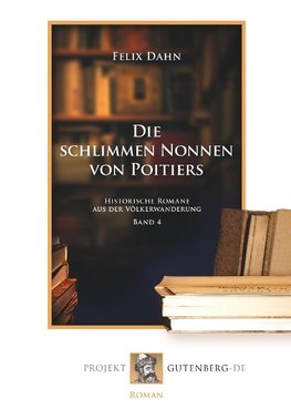 Die schlimmen Nonnen von Poitiers