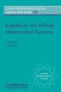 Ergodicity for Infinite Dimensional Systems