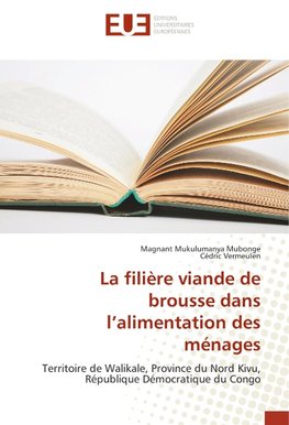 La filière viande de brousse dans l'alimentation des ménages