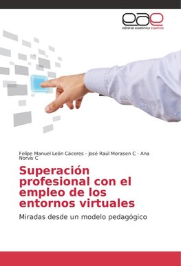 Superación profesional con el empleo de los entornos virtuales