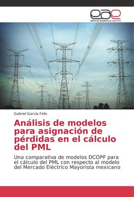 Análisis de modelos para asignación de pérdidas en el cálculo del PML