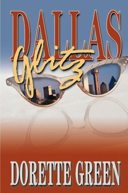 Dallas Glitz